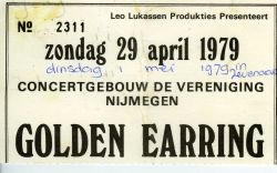 Golden Earring show ticket#2311 April 29 1979 Nijmegen - De Vereeniging